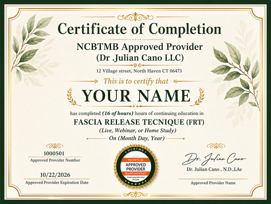 Certificate of Completion – Fascia Release Technique (FRT) – NCBTMB Approved Provider Dr. Julian Cano LLC
